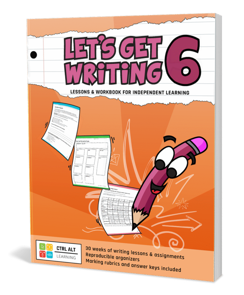 Let's Get Writing Workbook Grade 6 by Ctrl Alt Learning
